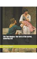 The Two Magics: The Turn of the Screw, Covering End