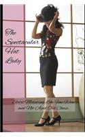 The Spectacular Hat Lady