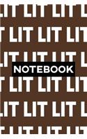 Notebook: Lit Typography Meme Pattern