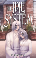 Idle System
