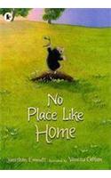 No Place Like Home: (Mole and Friends)