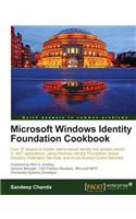 Microsoft Windows Identity Foundation Cookbook