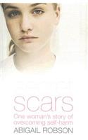 Secret Scars: One Woman's Story of Overcoming Self-Harm(English)