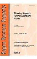 Blowing Agents for Polyurethane Foams: (v. 12, No. 10, Report 142 Rapra Review Reports)