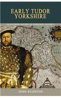 Early Tudor Yorkshire