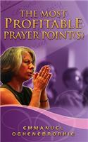 Most Profitable Prayer Point(s)