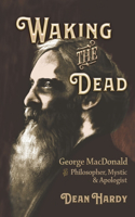Waking the Dead