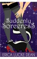 Suddenly Sorceress