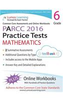 Common Core Assessments and Online Workbooks: Grade 6 Mathematics, Parcc Edition: Common Core State Standards Aligned: Grade 6 Mathematics, Parcc Edition: Common Core State Standards Aligned