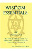 Wisdom Essentials the Pentalogy