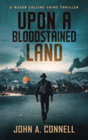 Upon a Bloodstained Land