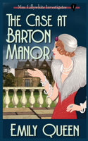 Case At Barton Manor