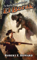 Early Adventures of El Borak