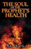 Soul of The Prophet's Health