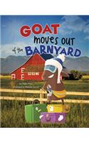 Goat Moves Out of the Barnyard