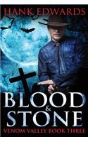 Blood & Stone