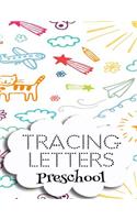 Tracing Letters Preschool