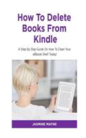 How To Delete Books From Kindle