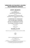 Opportunities and challenges in advancing health information technology