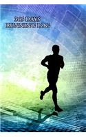 365 Days Running Log: Everyday Running Training Record Book include Distance, Location, Time, Pace and Note for runner