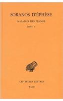 Soranos d'Ephese, Maladies Des Femmes