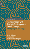 Fascination with Death in Contemporary French Thought