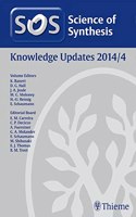 2014/4Science of Synthesis Knowledge Updates: 2014/4