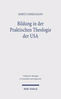 Bildung in der Praktischen Theologie der USA