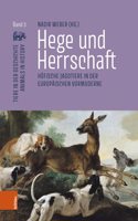 Hege Und Herrschaft