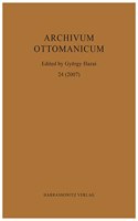 Archivum Ottomanicum 24 (2007)