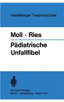 Pädiatrische Unfallfibel