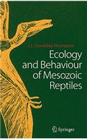 Ecology and Behaviour of Mesozoic Reptiles