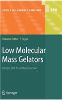 Low Molecular Mass Gelators