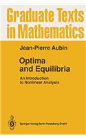 Optima and Equilibria: An Introduction to Nonlinear Analysis (Graduate Texts in Mathematics)