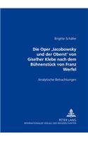 Oper «Jacobowsky Und Der Oberst» Von Giselher Klebe Nach Dem Buehnenstueck Von Franz Werfel