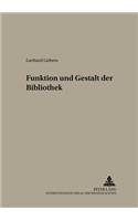 Funktion Und Gestalt Der Bibliothek