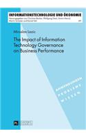 Impact of Information Technology Governance on Business Performance