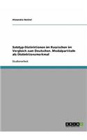 Satztyp-Distinktionen im Russischen im Vergleich zum Deutschen. Modalpartikeln als Distinktionsmerkmal