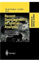 Recent Developments in Spatial Analysis