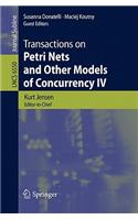 Transactions on Petri Nets and Other Models of Concurrency IV