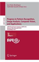 Progress in Pattern Recognition, Image Analysis, Computer Vision, and Applications