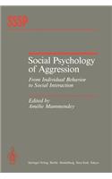 Social Psychology of Aggression