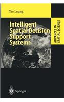 Intelligent Spatial Decision Support Systems
