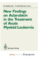 New Findings on Aclarubicin in the Treatment of Acute Myeloid Leukemia