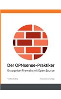 Der OPNsense-Praktiker