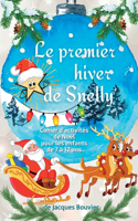 premier hiver de Snelly