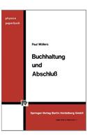 Buchhaltung Und Abschlua.: Anleitung Zum Grundstudium Mit Aoebungsaufgaben Und Tests.