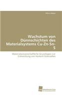 Wachstum von Dünnschichten des Materialsystems Cu-Zn-Sn-S