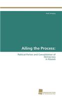 Ailing the Process