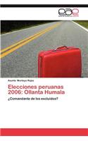 Elecciones Peruanas 2006: Ollanta Humala